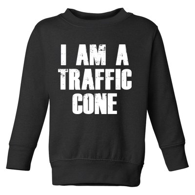 I Am a Traffic Cone Lazy costume Toddler Sweatshirt