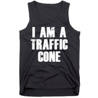 I Am a Traffic Cone Lazy costume Tank Top