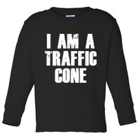 I Am a Traffic Cone Lazy costume Toddler Long Sleeve Shirt