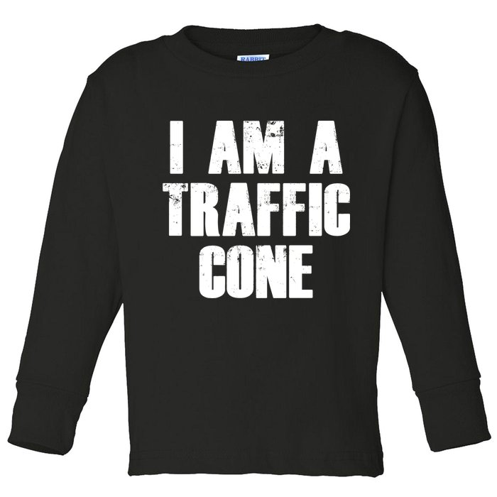 I Am a Traffic Cone Lazy costume Toddler Long Sleeve Shirt