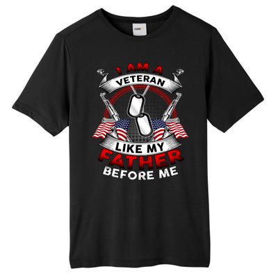 I Am A Veteran Like My Father Before Me Tall Fusion ChromaSoft Performance T-Shirt