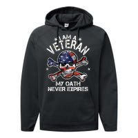 I Am A Veteran My Oath Never Expires Performance Fleece Hoodie