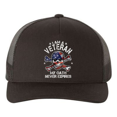 I Am A Veteran My Oath Never Expires Yupoong Adult 5-Panel Trucker Hat