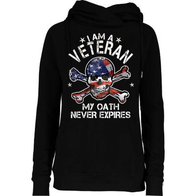 I Am A Veteran My Oath Never Expires Womens Funnel Neck Pullover Hood