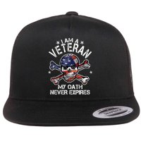 I Am A Veteran My Oath Never Expires Flatbill Hat