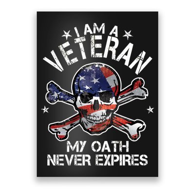 I Am A Veteran My Oath Never Expires Poster