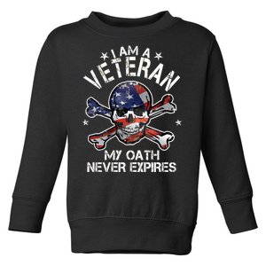 I Am A Veteran My Oath Never Expires Toddler Sweatshirt