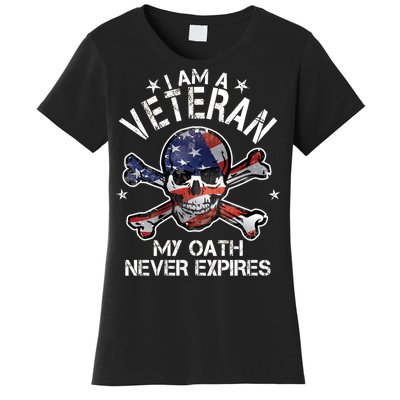 I Am A Veteran My Oath Never Expires Women's T-Shirt