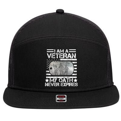 I Am A Veteran My Oath Never Expires Dog Tag 7 Panel Mesh Trucker Snapback Hat