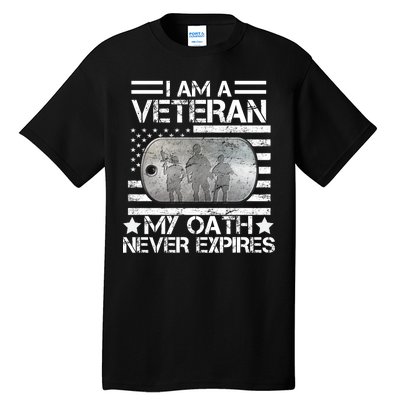 I Am A Veteran My Oath Never Expires Dog Tag Tall T-Shirt