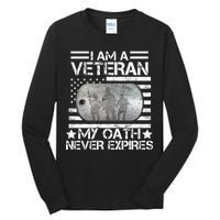 I Am A Veteran My Oath Never Expires Dog Tag Tall Long Sleeve T-Shirt