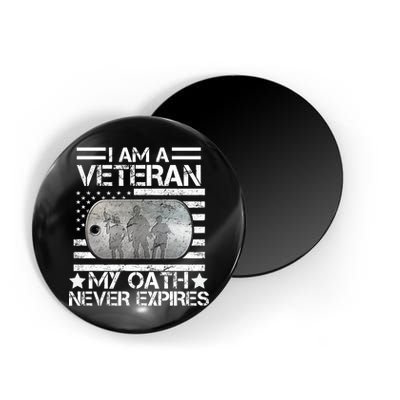 I Am A Veteran My Oath Never Expires Dog Tag Magnet