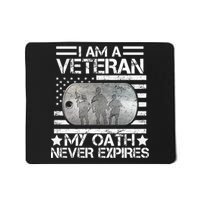 I Am A Veteran My Oath Never Expires Dog Tag Mousepad