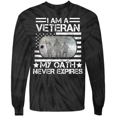 I Am A Veteran My Oath Never Expires Dog Tag Tie-Dye Long Sleeve Shirt