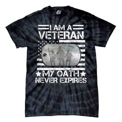 I Am A Veteran My Oath Never Expires Dog Tag Tie-Dye T-Shirt