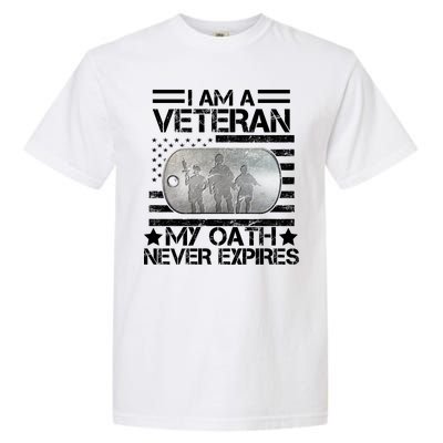 I Am A Veteran My Oath Never Expires Dog Tag Garment-Dyed Heavyweight T-Shirt