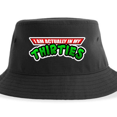 I Am Actually In MY Thirties Sustainable Bucket Hat