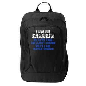 I Am An Engineer Save Time Never Wrong City Backpack