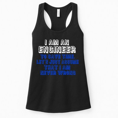 I Am An Engineer Save Time Never Wrong Womens Tank Top