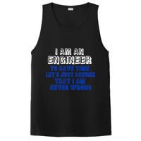 I Am An Engineer Save Time Never Wrong PosiCharge Competitor Tank