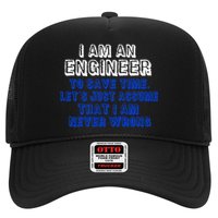 I Am An Engineer Save Time Never Wrong Trucker Hat