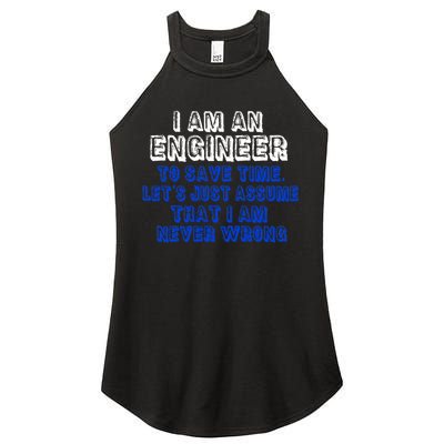 I Am An Engineer Save Time Never Wrong Women's Perfect Tri Rocker Tank