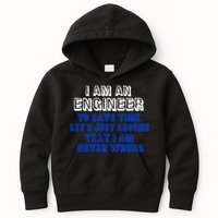 I Am An Engineer Save Time Never Wrong Kids Hoodie