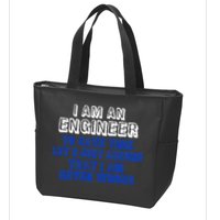 I Am An Engineer Save Time Never Wrong Zip Tote Bag