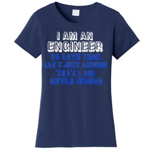 I Am An Engineer Save Time Never Wrong Women's T-Shirt