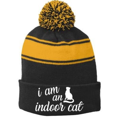 I Am An Indoor Cat Stripe Pom Pom Beanie