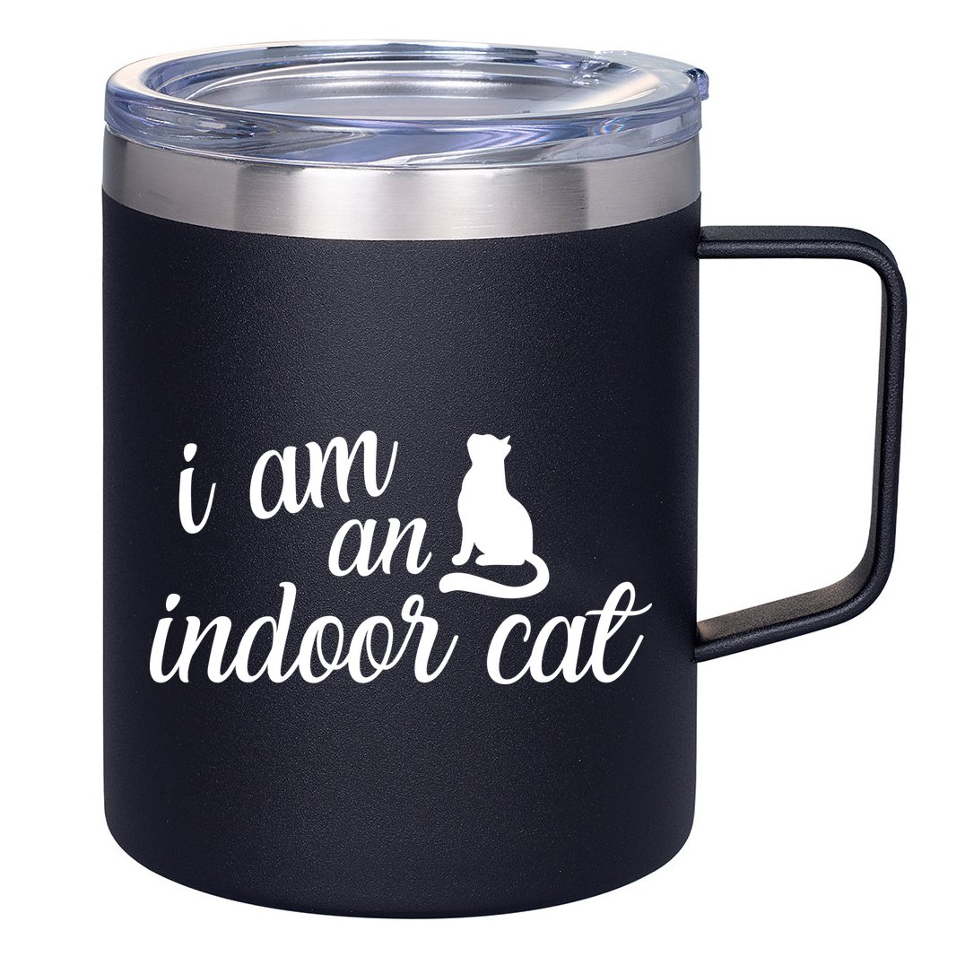 I Am An Indoor Cat 12oz Stainless Steel Coffee Mug