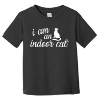 I Am An Indoor Cat Toddler T-Shirt