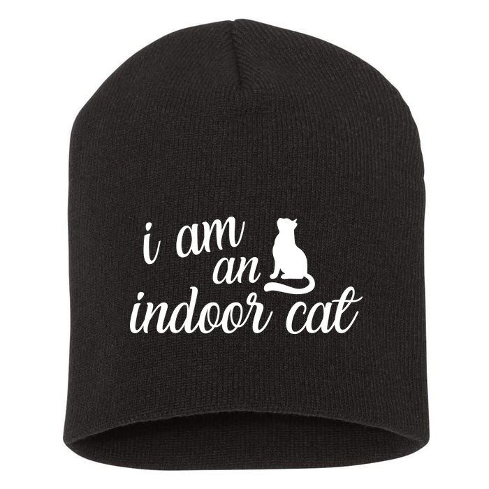 I Am An Indoor Cat Short Acrylic Beanie