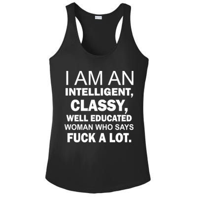 I Am An Intelligent Classy Educated Ladies PosiCharge Competitor Racerback Tank