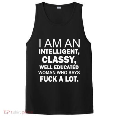 I Am An Intelligent Classy Educated PosiCharge Competitor Tank