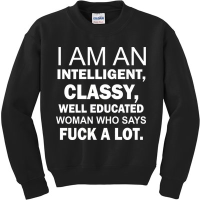 I Am An Intelligent Classy Educated Kids Sweatshirt