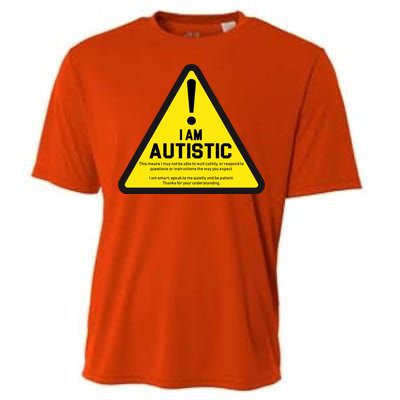 I Am Autistic Autism Warning Sign Cooling Performance Crew T-Shirt