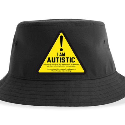 I Am Autistic Autism Warning Sign Sustainable Bucket Hat