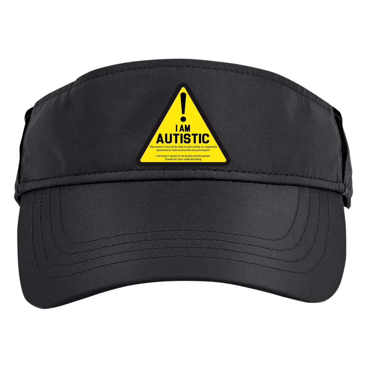 I Am Autistic Autism Warning Sign Adult Drive Performance Visor
