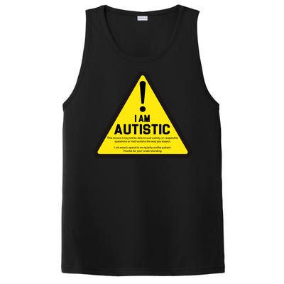 I Am Autistic Autism Warning Sign PosiCharge Competitor Tank