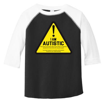 I Am Autistic Autism Warning Sign Toddler Fine Jersey T-Shirt