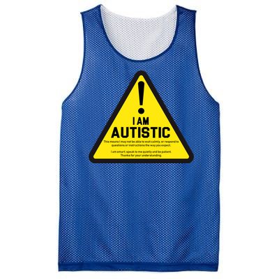 I Am Autistic Autism Warning Sign Mesh Reversible Basketball Jersey Tank