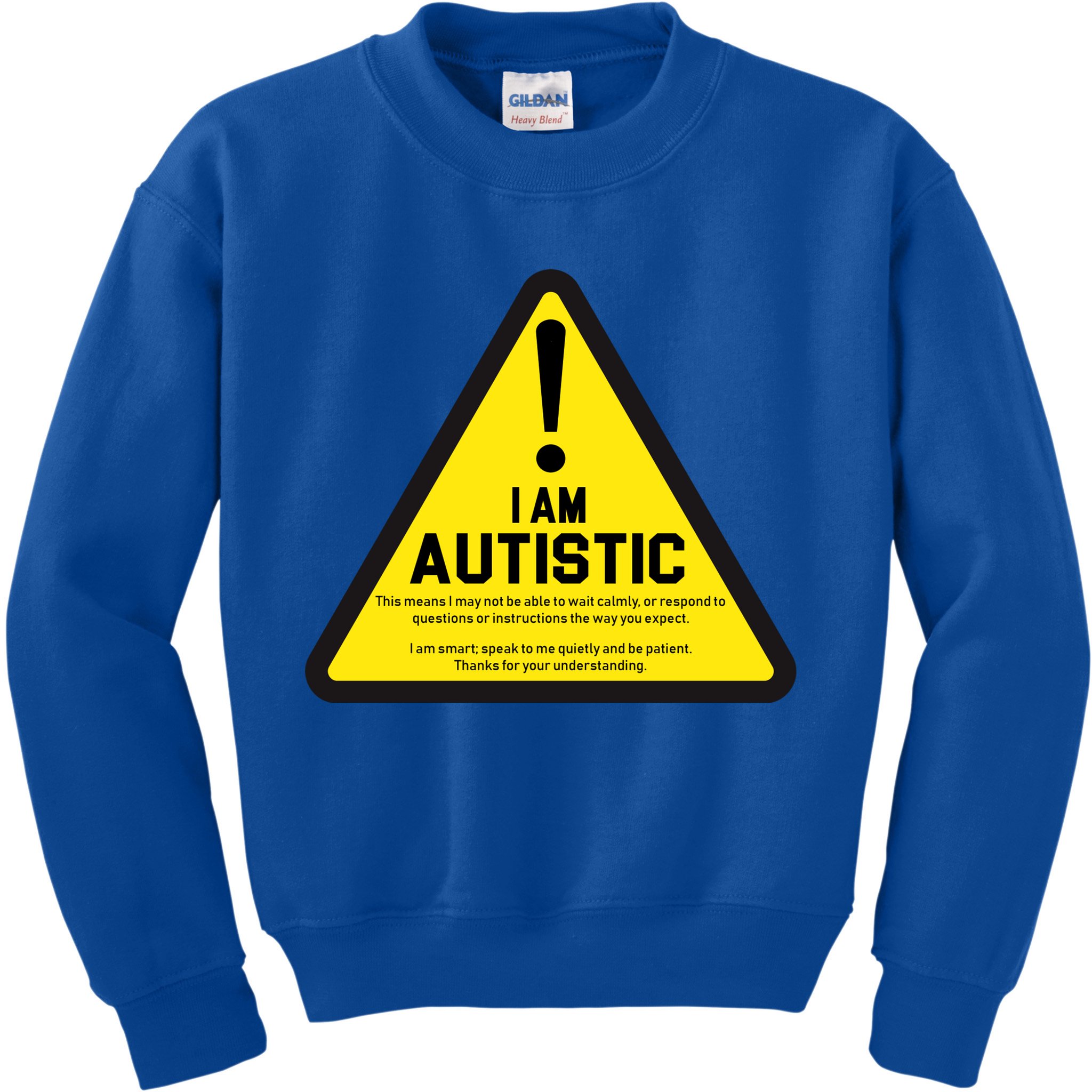 I Am Autistic Autism Warning Sign Kids Sweatshirt