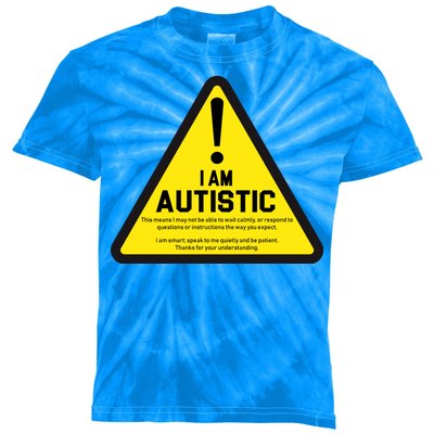 I Am Autistic Autism Warning Sign Kids Tie-Dye T-Shirt