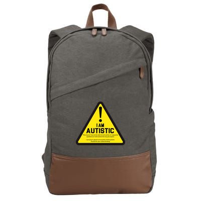 I Am Autistic Autism Warning Sign Cotton Canvas Backpack