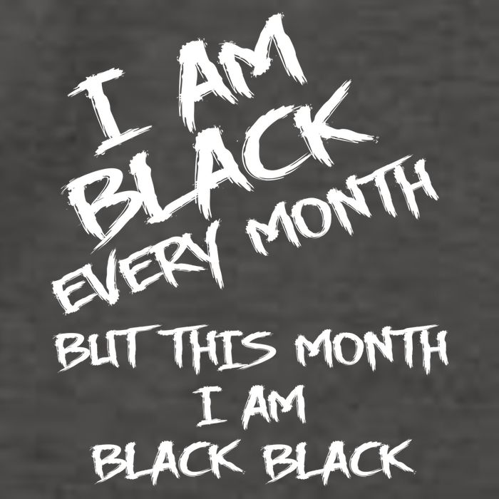 I Am Black Every Month But This Month I Am Black Black Vector Backpack