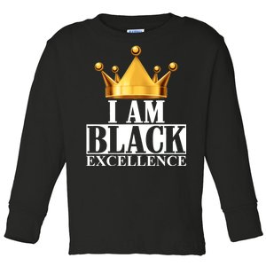 I Am Black Excellence Toddler Long Sleeve Shirt