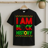 I Am Black History T-Shirt