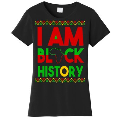 I Am Black History Women's T-Shirt