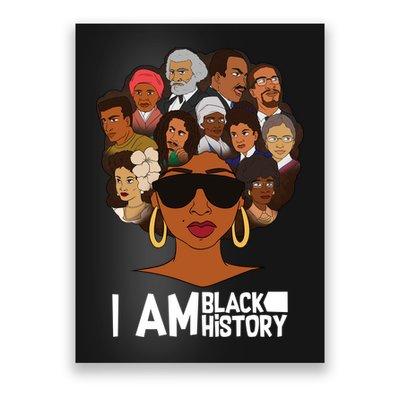 I Am Black History Love My Roots Poster